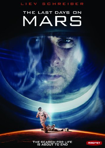 Last Days On Mars/Schreiber/Garai/Koteas/William@Ws@R